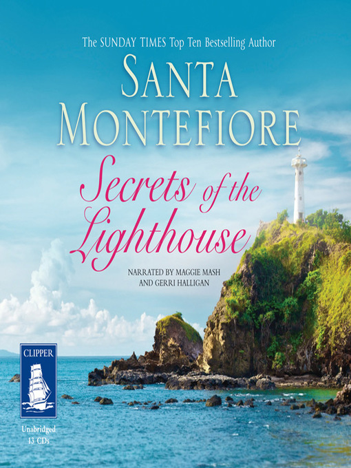 Title details for Secrets of the Lighthouse by Santa Montefiore - Available